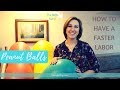 Shorten Labor | Faster Birth With Peanut Balls