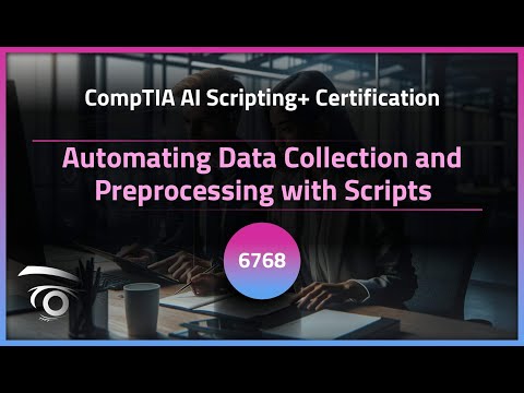 Automating Data Collection and Preprocessing with Scripts | Exclusive Lesson