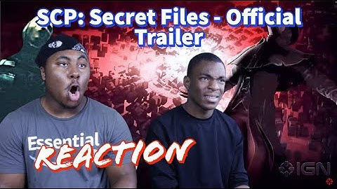SCP: Secret Files - Official Gameplay Trailer (Reaction)