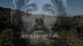 Jesus Never Fails - Holy Ghost Gospel Music Video by Gary Savelli
