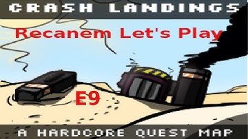 Crash Landing Episode 9  - City Exploration Pneumaticraft Items Found