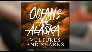 Oceans Ate Alaska - Vultures And Sharks (Guitar Cover)