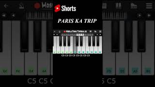 Paris Ka Trip  Song | Easy Mobile Perfect Piano Tutorial | Hindi Music | Walkband App #shorts