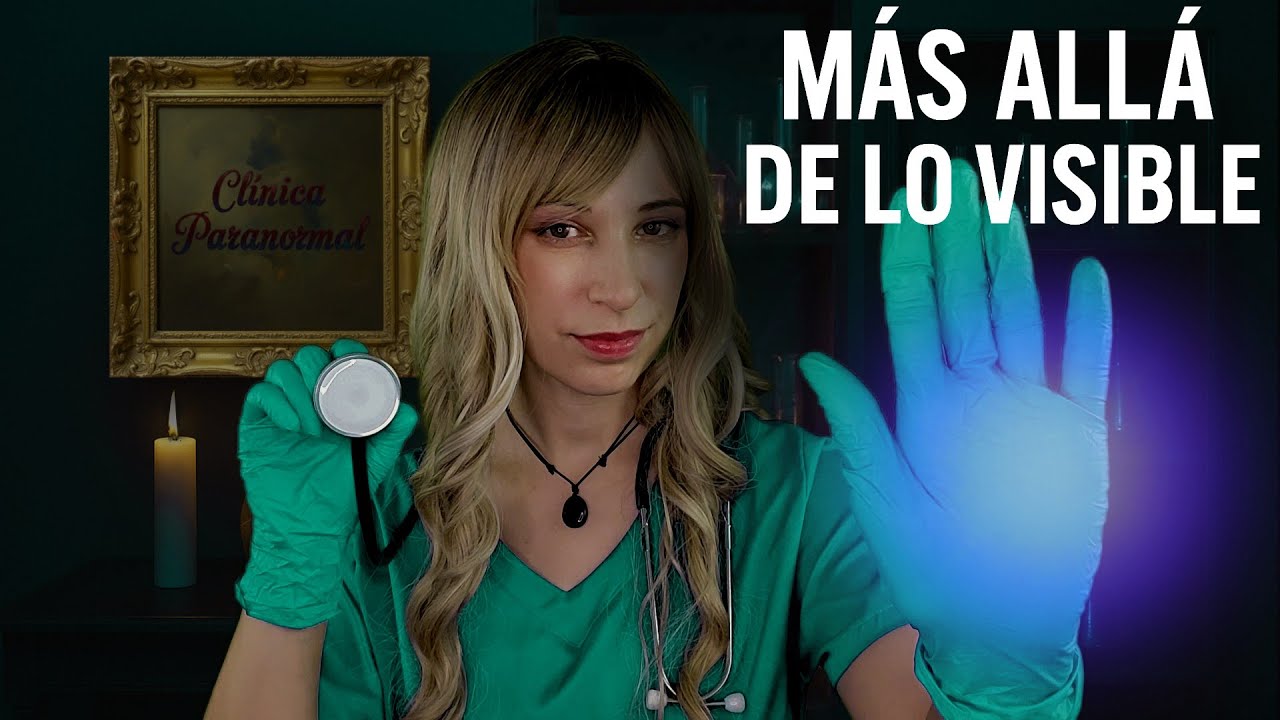 Clínica Paranormal - ASMR Roleplay | Examen Energético Completo
