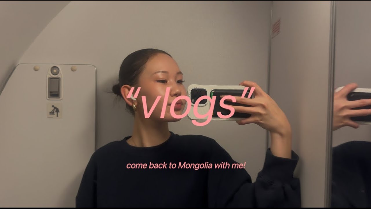 Break Diaries | Mongolia trip ✦ surprising my brothers