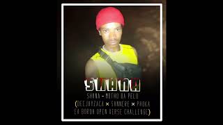 Shana - Motho Oa Pelo (Deejayzaca × Sannere × Phoka Ea Boroa Open verse challenge)