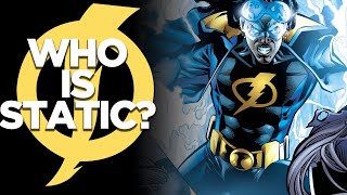 WHO IS STATIC? Origin & Abilities Explained | Static Shock