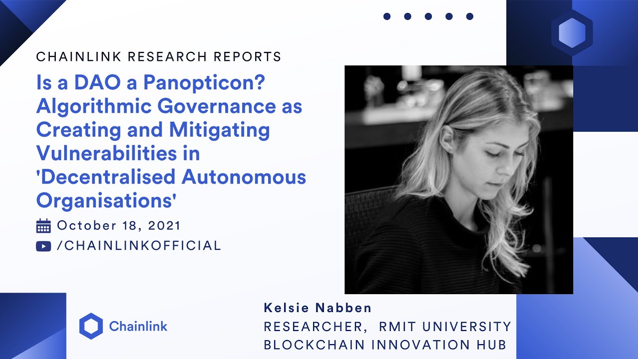 Kelsie Nabben on Algorithmic Governance in DAOs | Chainlink Research Reports
