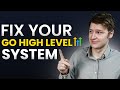 Fix Your Broken Go High Level System in 3 Steps