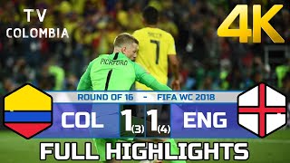 4K Colombia 1  England 1 (34) FULL HIGHLIGHTS & GOALS (Colombian Commentary) FIFA WC 2018