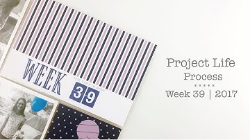 Project Life Process Week 39 | Kelly Purkey DT Best Of Time Kit