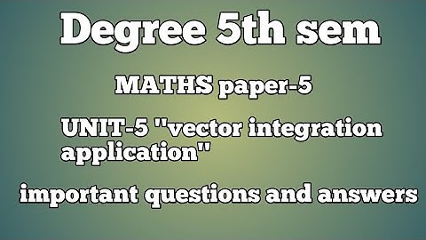 Degree 5th sem MATHS paper-5 unit-5  