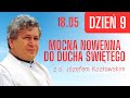 Mocna nowenna do Ducha Świętego z o. Józefem Kozłowskim SJ | Dzień 9 | 18.05.2024