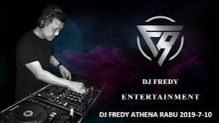 DJ FREDY ATHENA RABU 2019-7-10 OTOMIX ''BUGIS'' VS HANING ''DAYAK'' VS CUCAKROWO ''BANJAR''