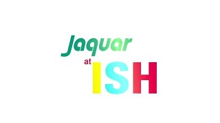 Jaquar At Ish Frankfurt