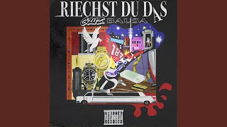 Riechst du das - Gzuz & Bausa