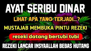 Download Lagu AL HAMDULILLAH TERBUKTI‼️ Setelah Mendengarkan Ayat 1000 Dinar🤲 Rezeki Datang Tak Terduga MP3