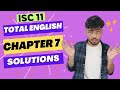 Total English Class 11 ISC Solutions Chapter 7 | Total English Specimen Paper 7 ISC Solutions