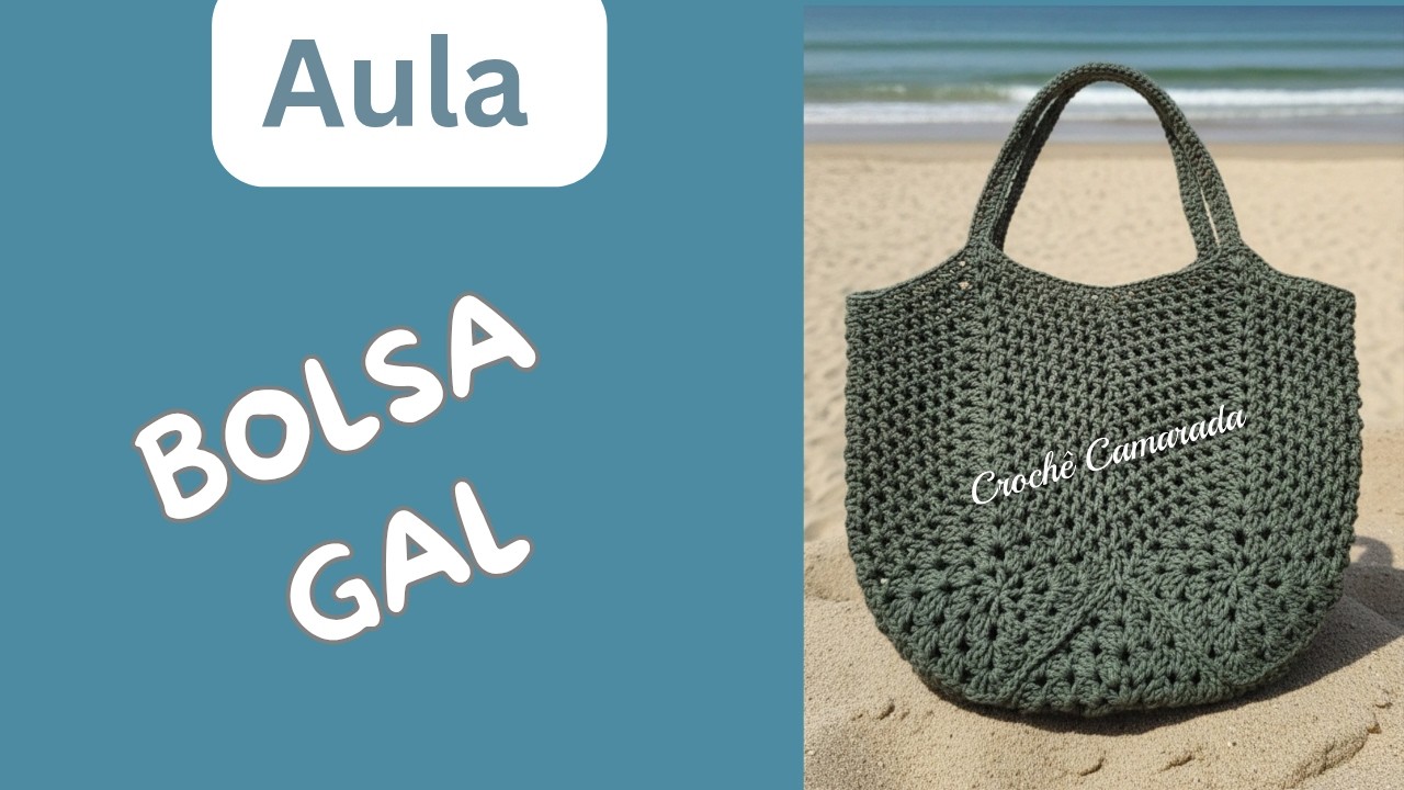 Bolsa de praia Gal  / aula completa / bolsa de crochê #croche #crochet #crochê
