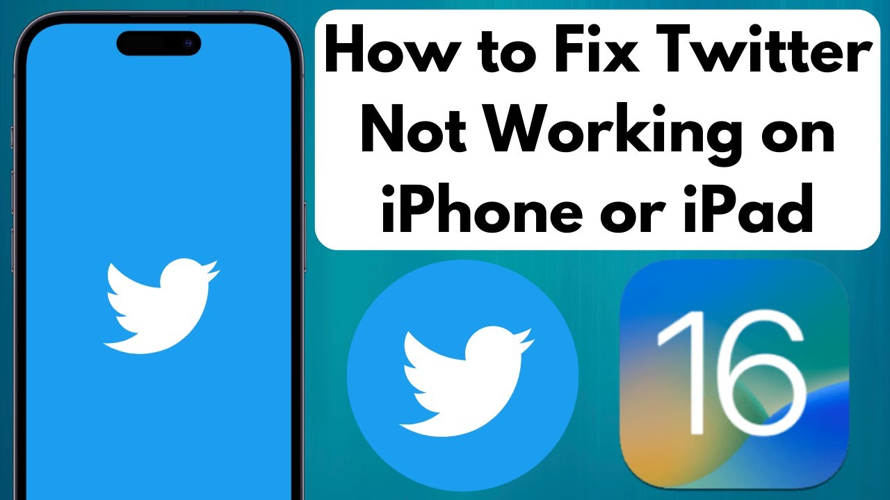 How To Fix Twitter App Not Working On IPhone Or IPad IOS 16 Solved 