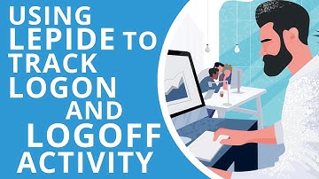 Using Lepide To Track Logon And Logoff Activity