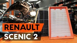 Jak vyměnit vzduchový filtr na RENAULT SCENIC 2 (JM) [NÁVOD AUTODOC]