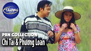 PBN Collection | Chí Tài & Phương Loan