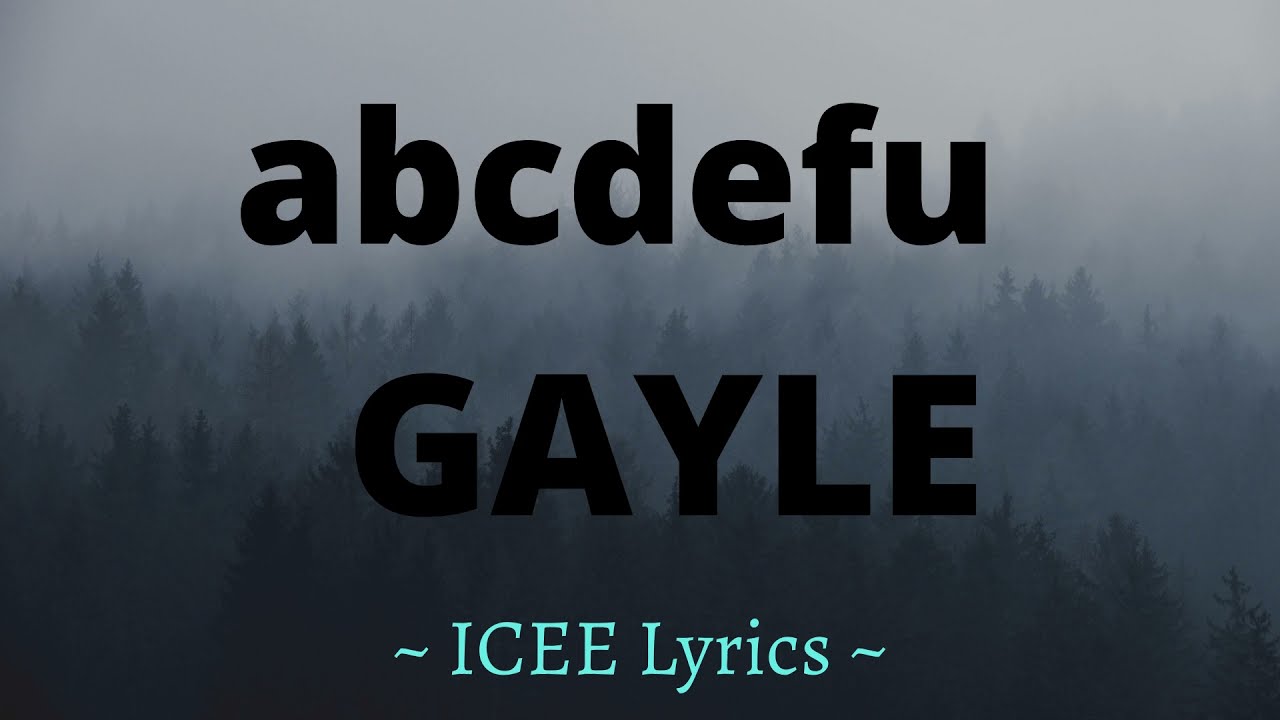 abcdefu (Clean Lyrics) GAYLE YouTube