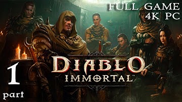 Diablo Immortal Walkthrough Gameplay Part 1 4K PC FULL GAME PC No Commentary