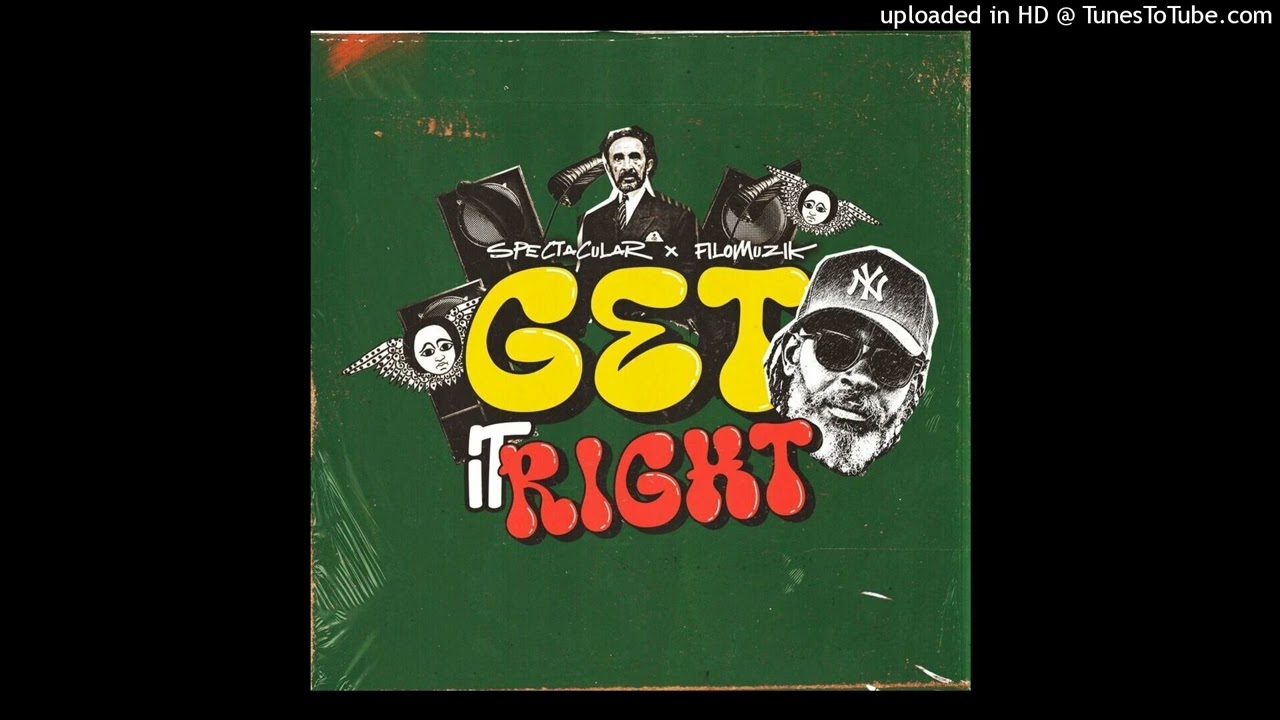 Tonton Spectacular - Get It Right [Filomuzik-Carabeo] (September 2024) di YouTube