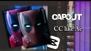 CapCut Cc like AE | Tutorial |