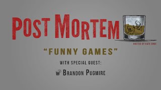 Post Mortem Review: Funny Games