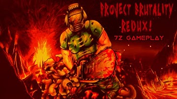 Project Brutality 2.03 Redux on(Delta Touch) Also Zandronum Compatible Gameplay ! ! !