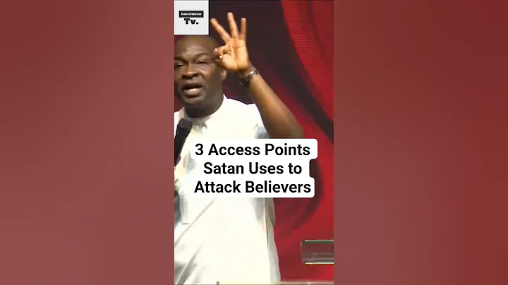 3 Access Points Satan Uses to Attack Believers | Apostle Joshua Selman