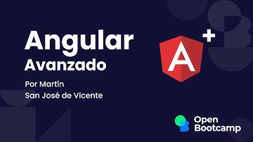 1 Angular Change Detection - Curso Angular Avanzado - OpenBootcamp
