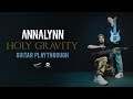 ANNALYNN - HOLY GRAVITY 【 Guitar Playthrough 】