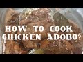 How to cook chicken adobo  tess m vlogs