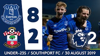 INCREDIBLE COMEBACK! | U23 HIGHLIGHTS: EVERTON 8-2 SOUTHAMPTON