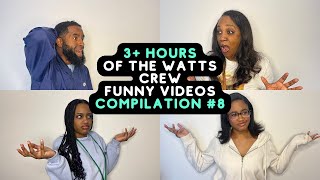 3+ Hours Of The Watts Crew Funny Videos | Best Of The Watts Crew Compilation #8