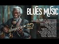 Slow Blues Songs | Slow Blues Music Playlist  | Best To Relax, Focus