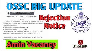OSSC UPDATE || AMIN VACANCY ||REJECTION NOTICE