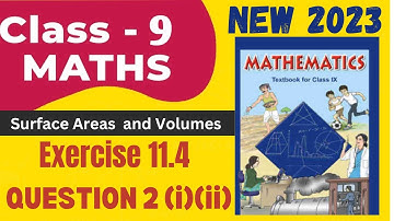 class 9 maths|chapter 11 Surface Areas and Volumes | Exercise 11.4 Q.2 (i)(ii) | new syllabus 2023