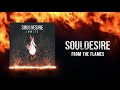 Soul Desire From The Flames mp3
