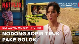 Marsha Timothy Ngebajak Truk! Berani Banget! | Marlina si Pembunuh dalam Empat Babak | Clip