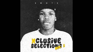 XCLUSIVE SELECTIONS VOL2. | SHAKAMAN YKTV | LOWBASS DJY | KOM DA PERC | RUZZZTYDEEP |