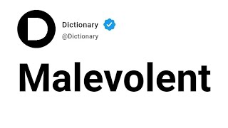 Malevolent Meaning In English