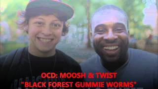 OCD: Moosh & Twist - Black Forest Gummy Worms [Free Download] (Official Video)