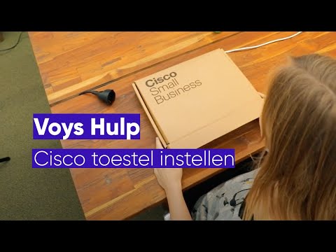 Voys Hulp - Cisco toestel instellen