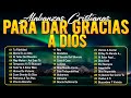 La Canción Cristiana Mas Hermosa Del Mundo 2024 - De Gloria En Gloria - Adoracion En Cada Momento