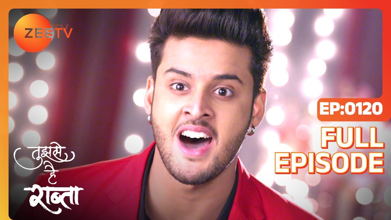 EP 120Tujhse Hai Raabta - Индийское телешоу хинди - Же ТВ